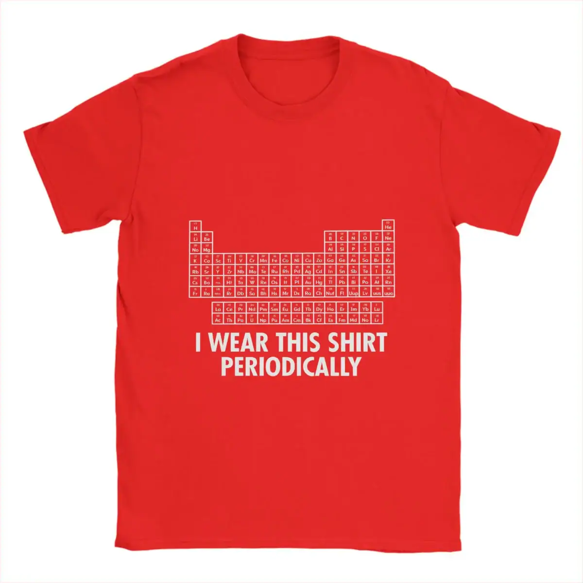 T-shirt rouge avec un motif de tableau périodique des éléments et la phrase "I WEAR THIS SHIRT PERIODICALLY" en blanc, idéal pour les amateurs de science et de chimie.