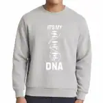 Sweat-shirt gris avec motif ADN et texte "It's my DNA" pour les passionnés de science et génétique.