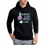Sweat à capuche scientifique avec inscription "Chemistry is like cooking" et illustration de flacon de laboratoire et cuillère, parfait pour les amateurs de science.